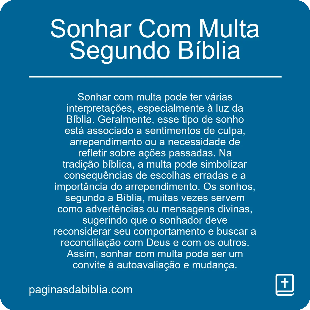 Sonhar Com Multa Segundo Bíblia