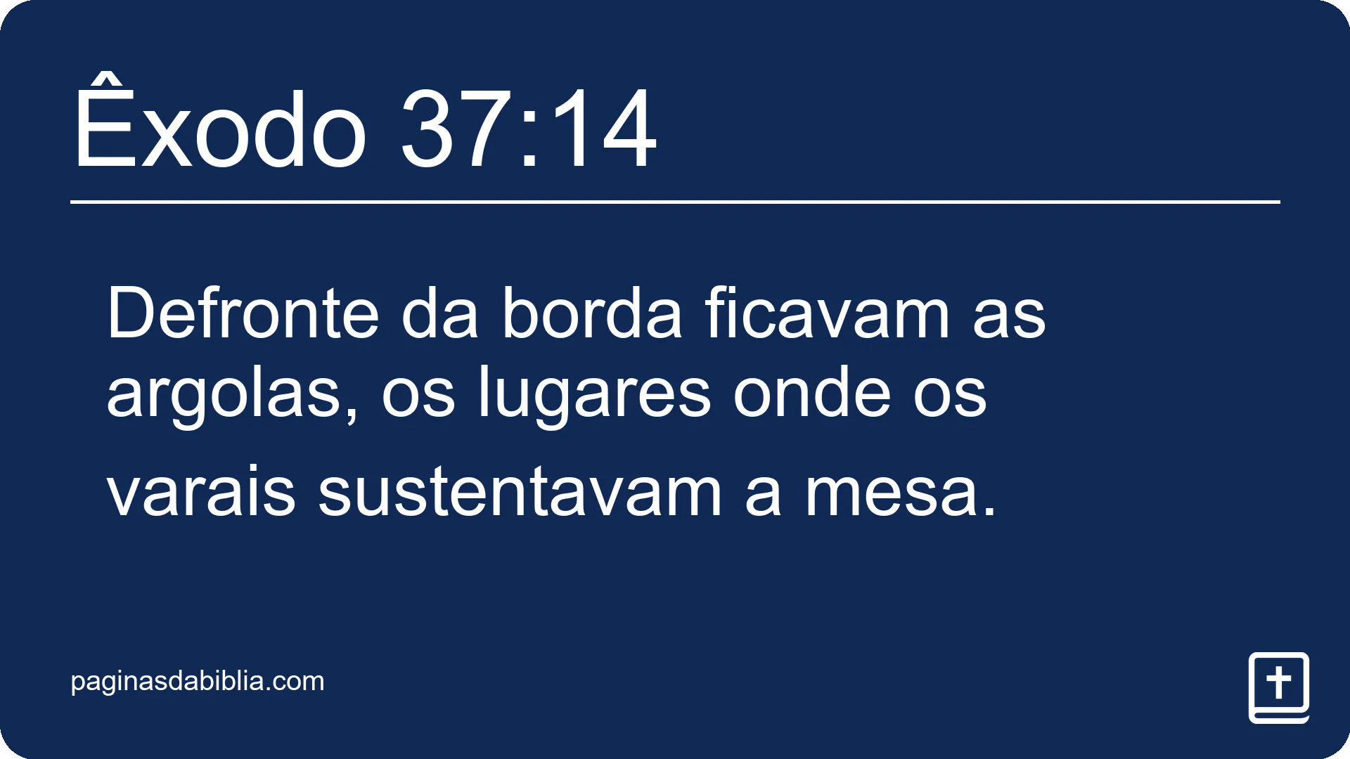 Êxodo 37:14