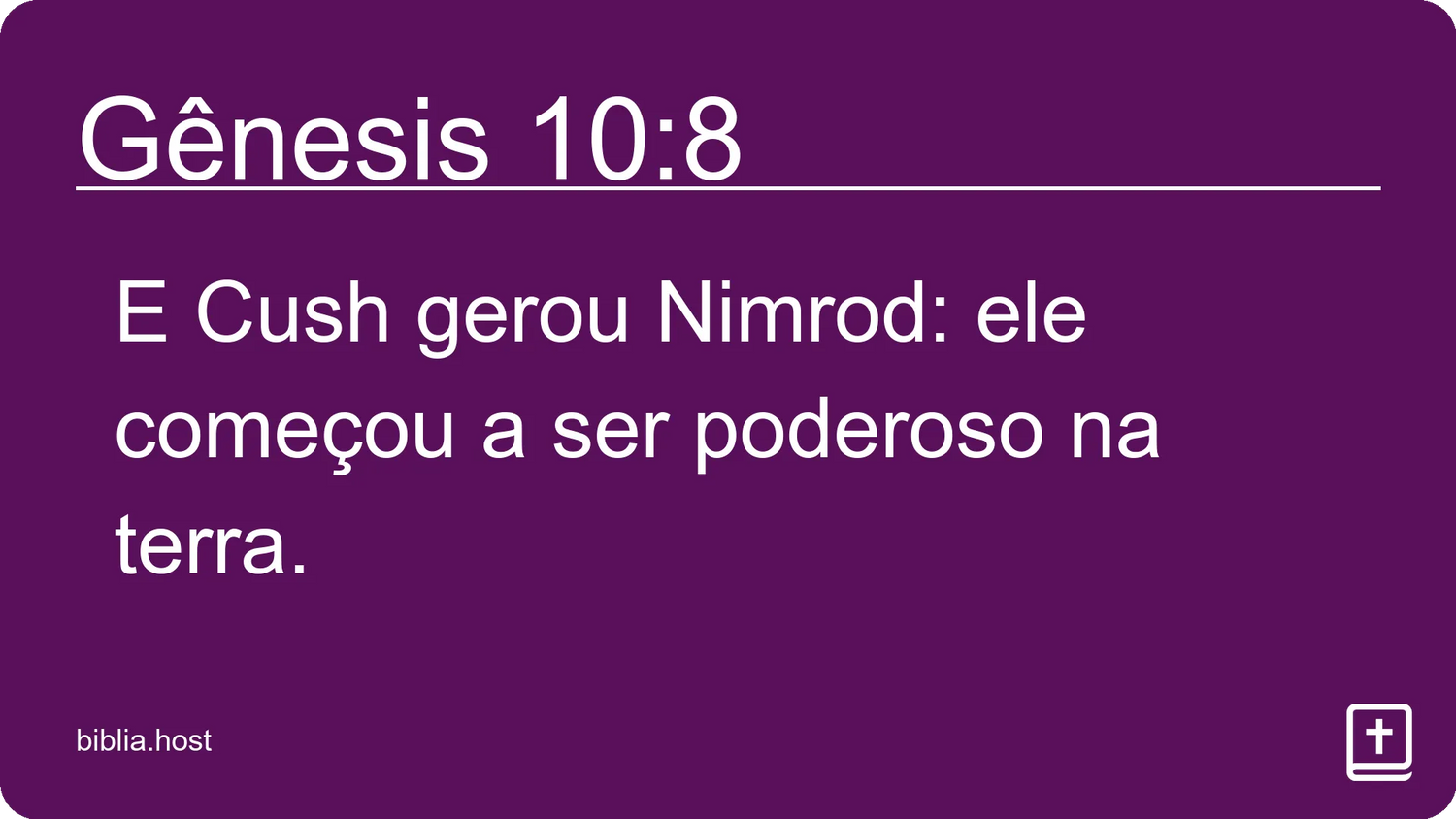 Gênesis 10:8