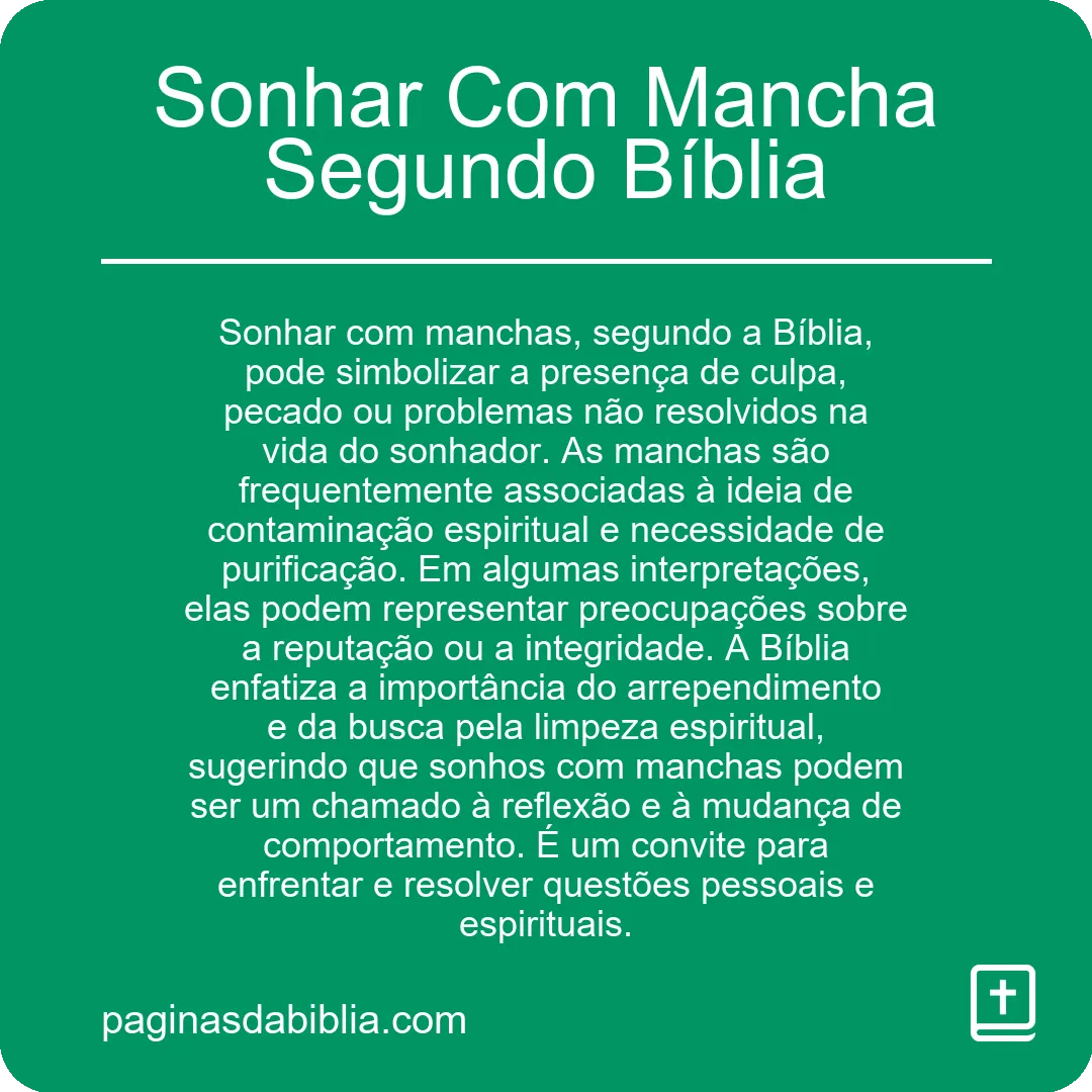 Sonhar Com Mancha Segundo Bíblia