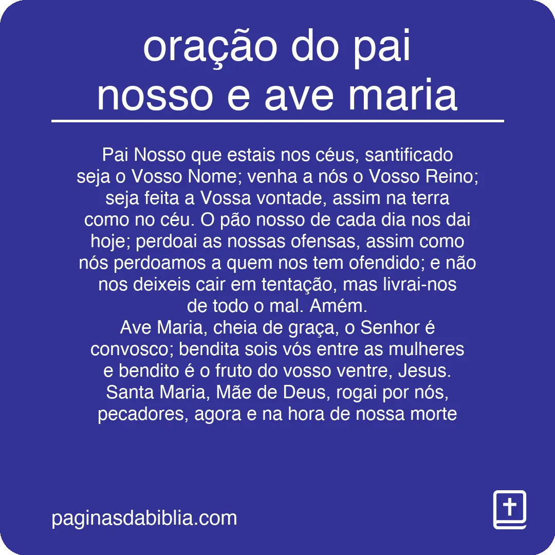 oração do pai nosso e ave maria