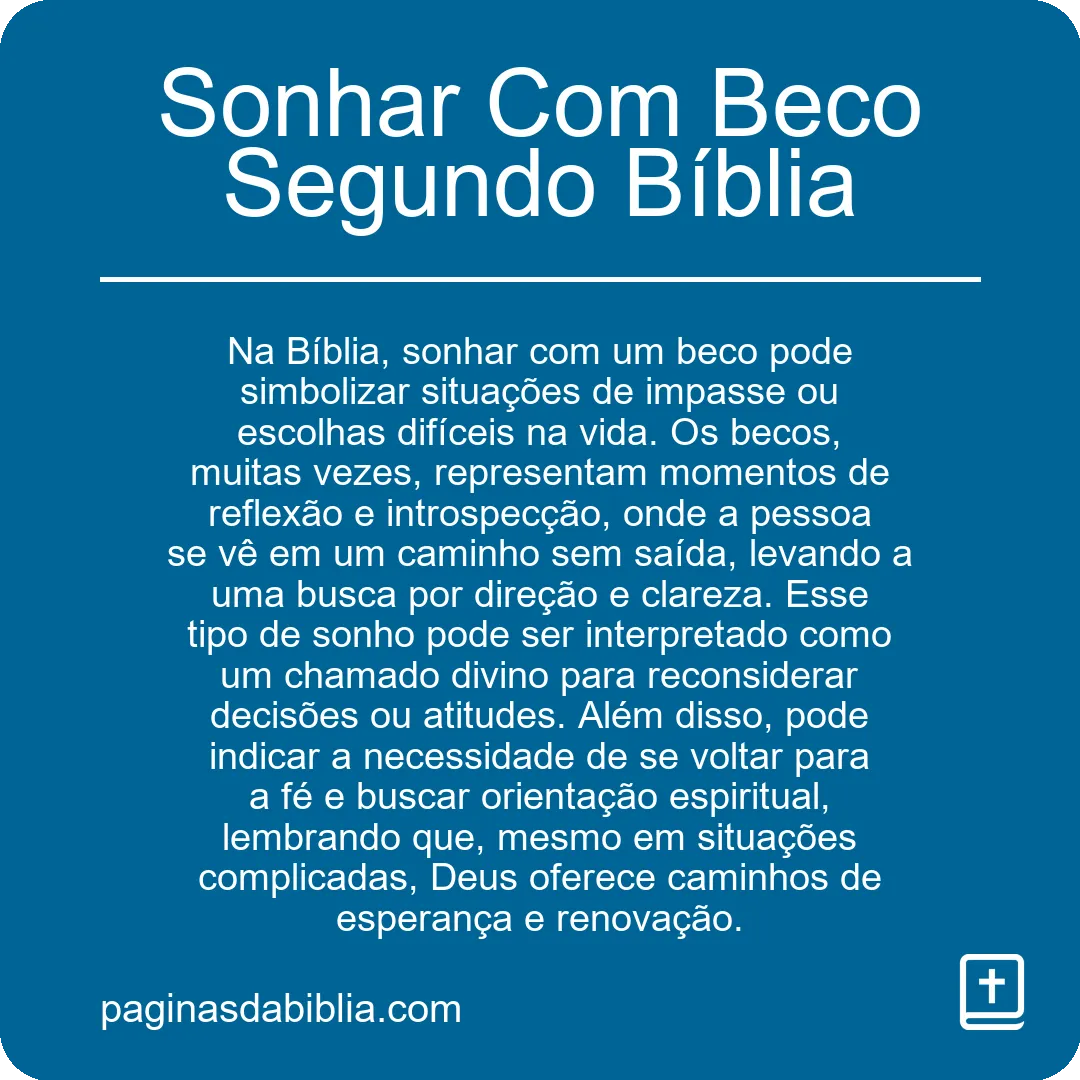 Sonhar Com Beco Segundo Bíblia