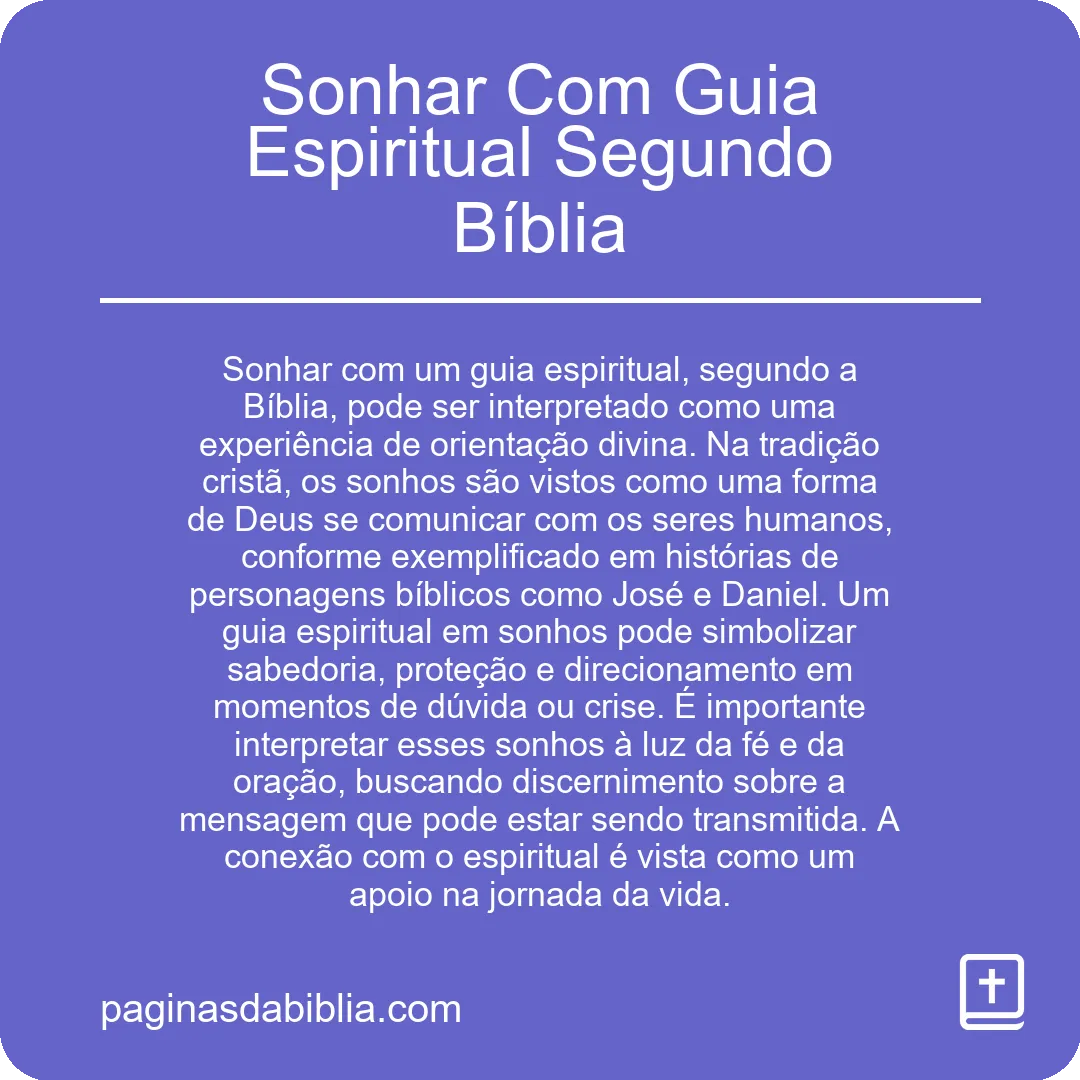 Sonhar Com Guia Espiritual Segundo Bíblia