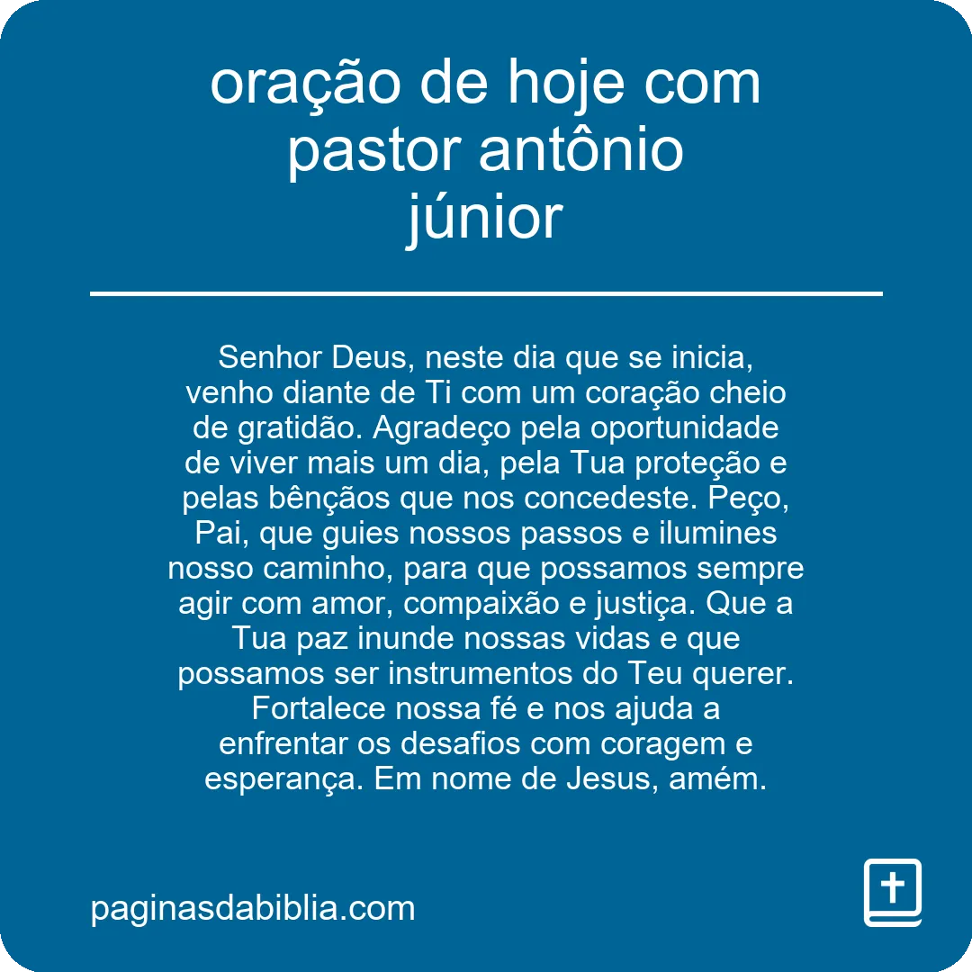 oração de hoje com pastor antônio júnior