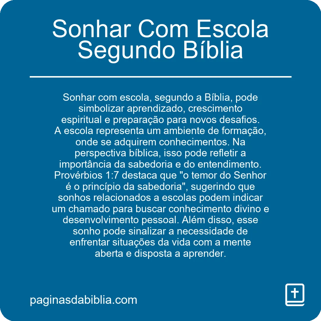 Sonhar Com Escola Segundo Bíblia