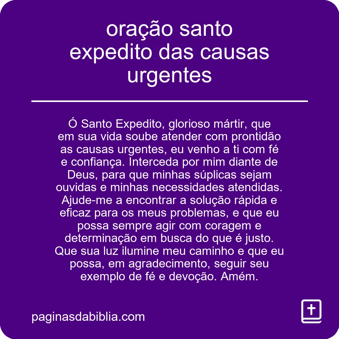 oração santo expedito das causas urgentes