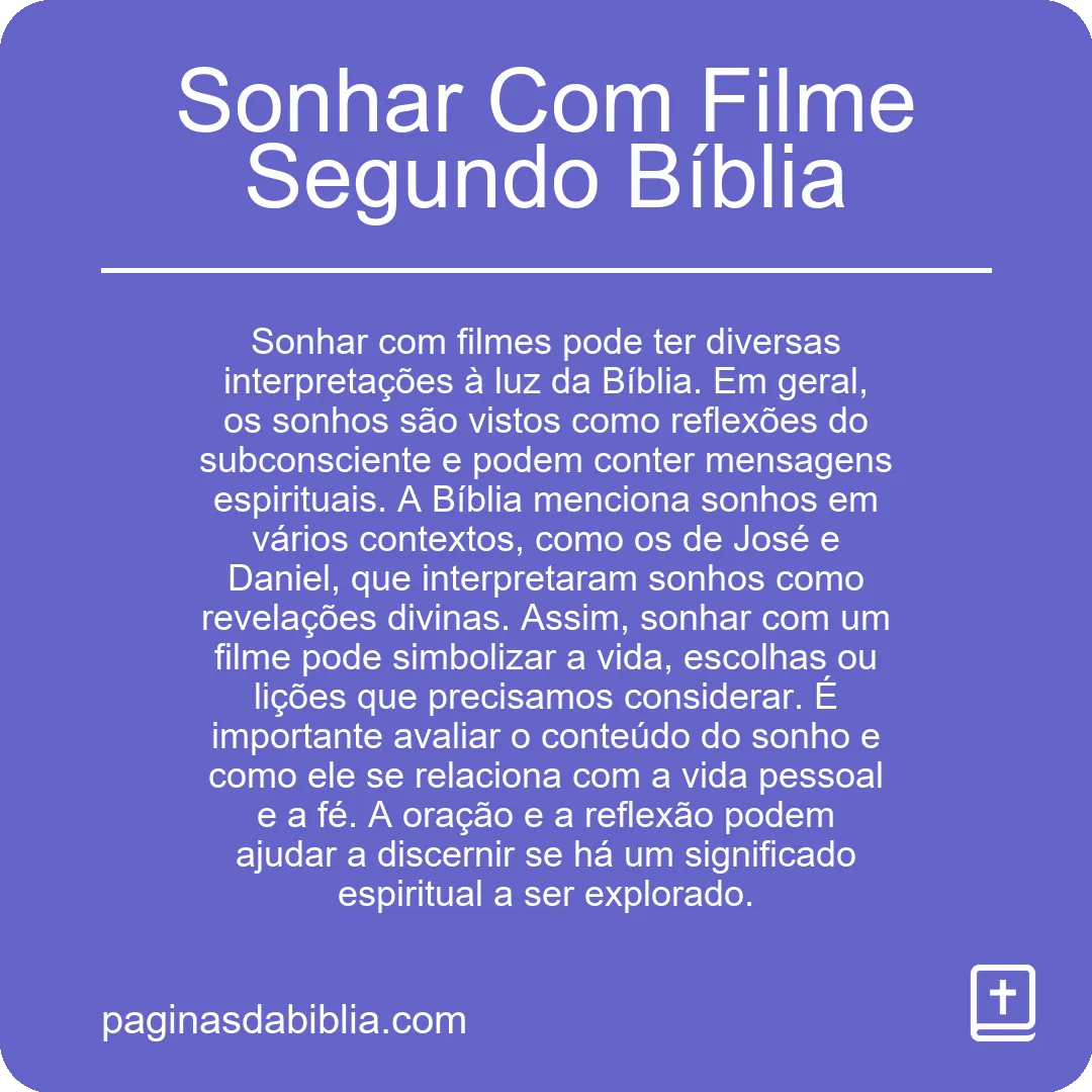 Sonhar Com Filme Segundo Bíblia