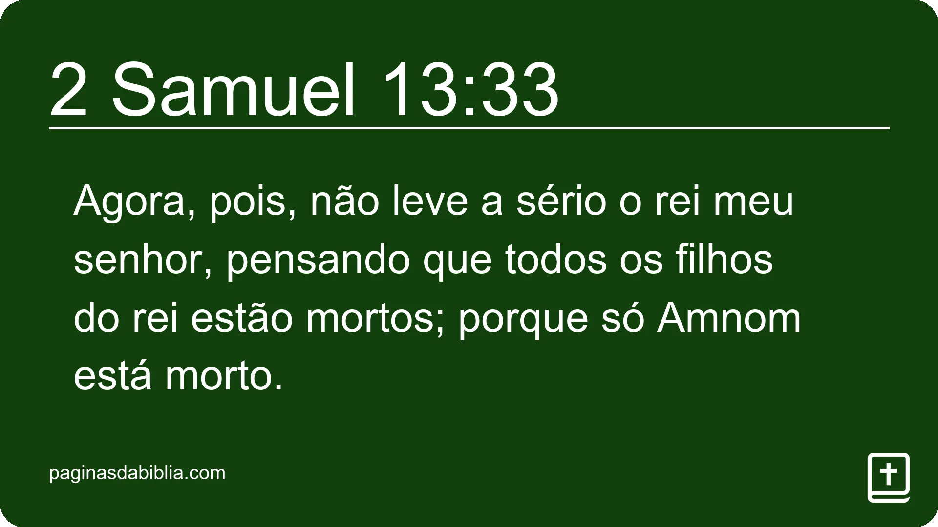 2 Samuel 13:33