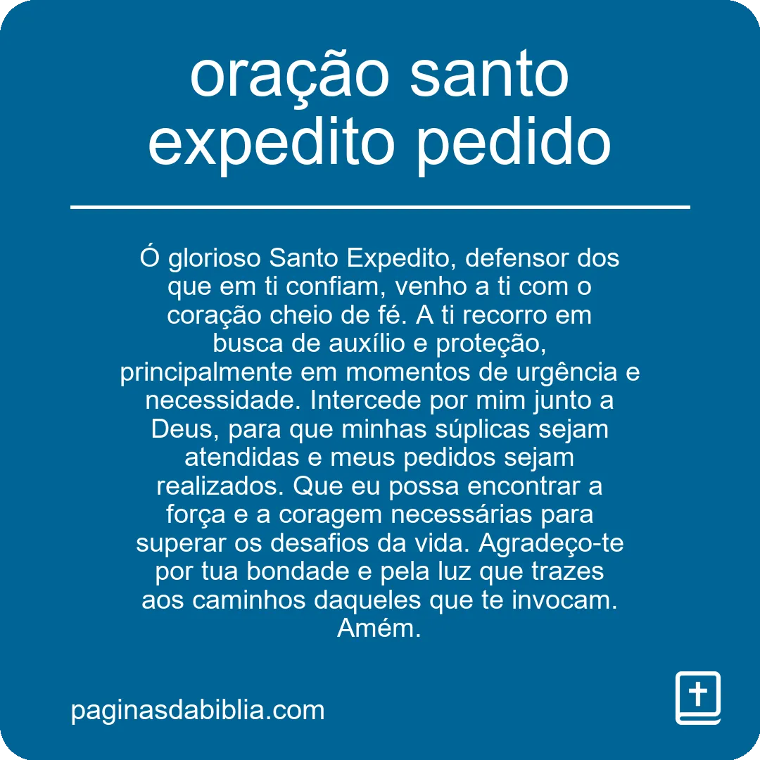 oração santo expedito pedido