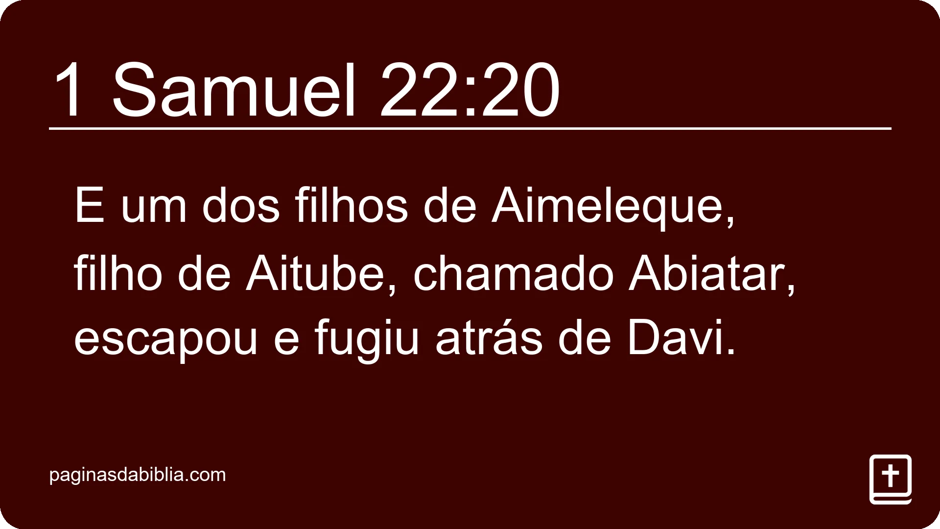 1 Samuel 22:20