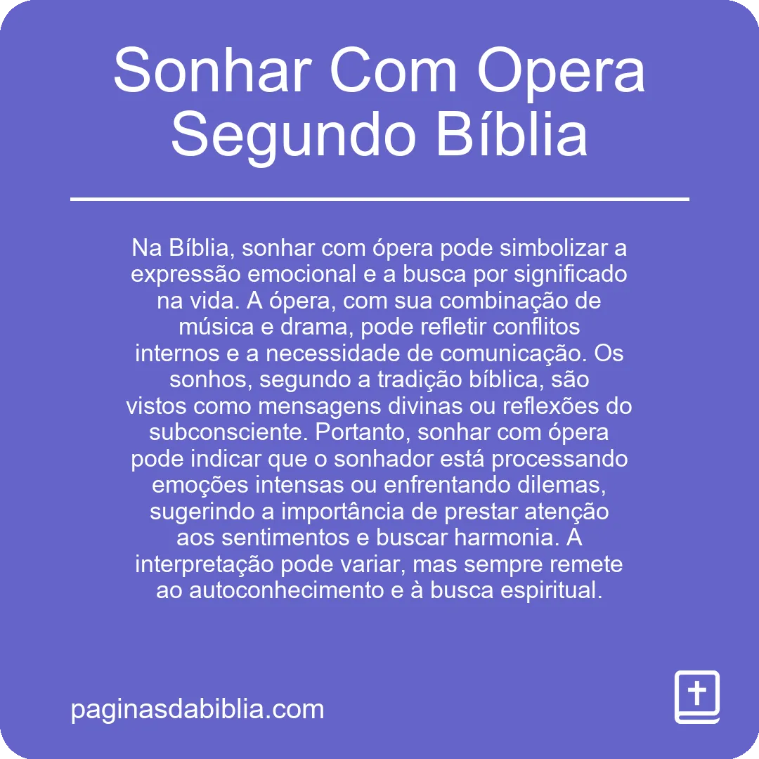 Sonhar Com Opera Segundo Bíblia