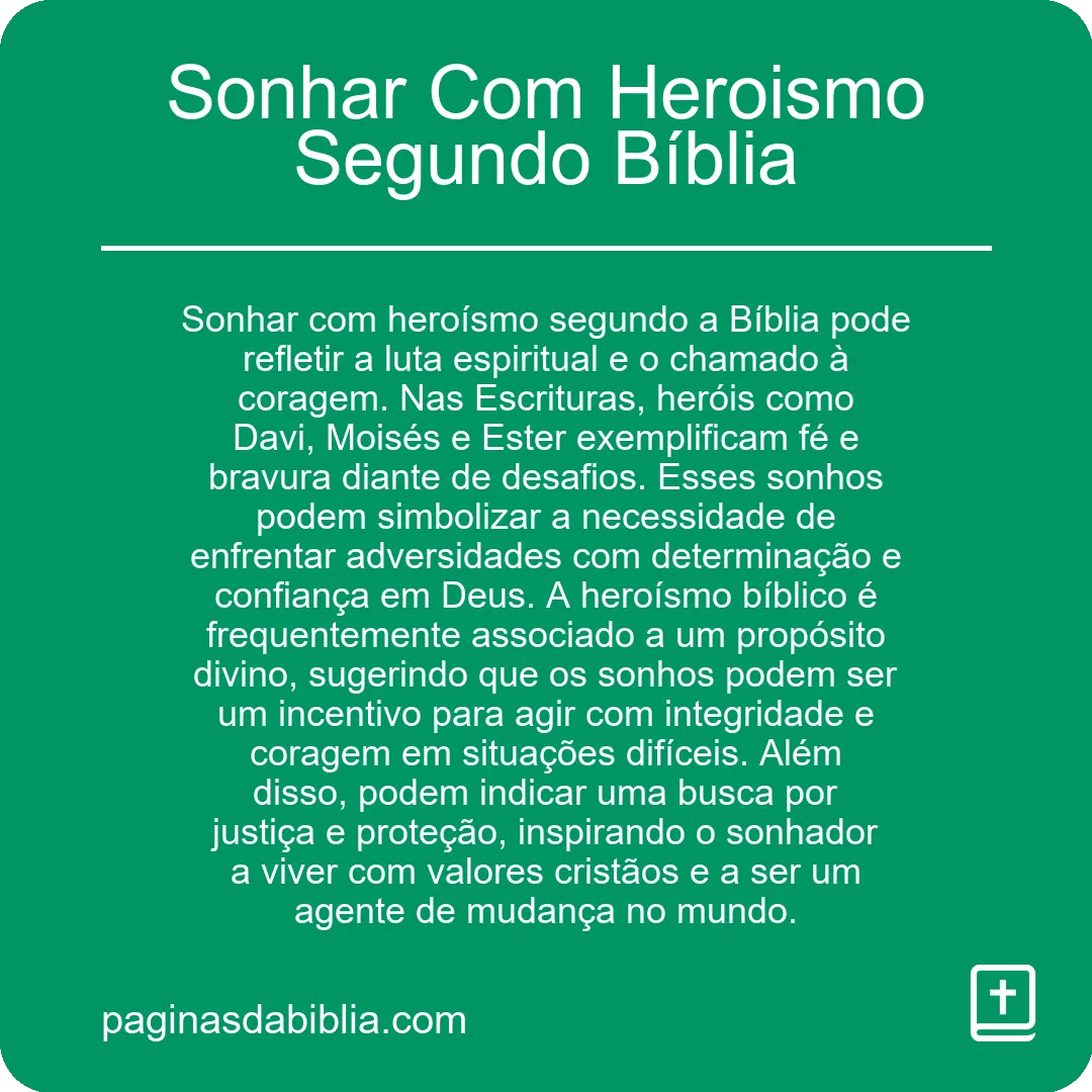 Sonhar Com Heroismo Segundo Bíblia