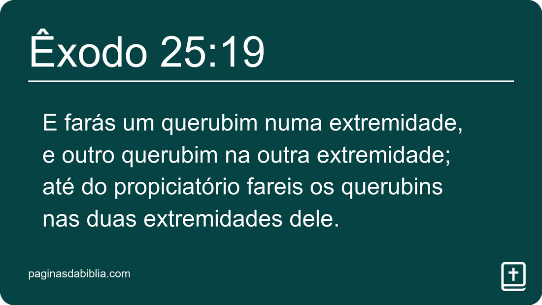 Êxodo 25:19