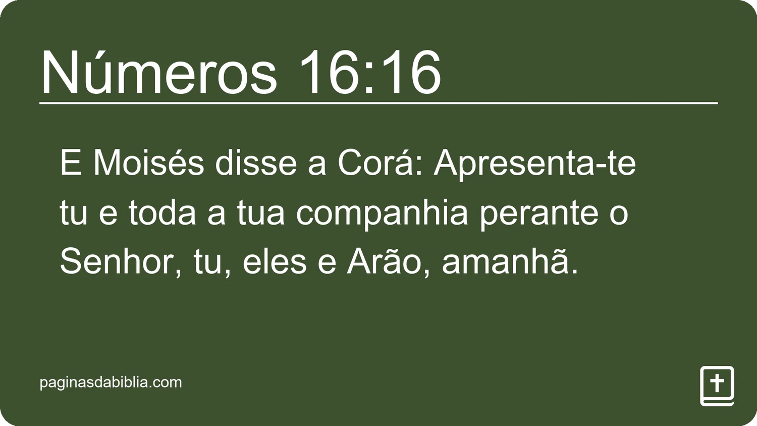 Números 16:16