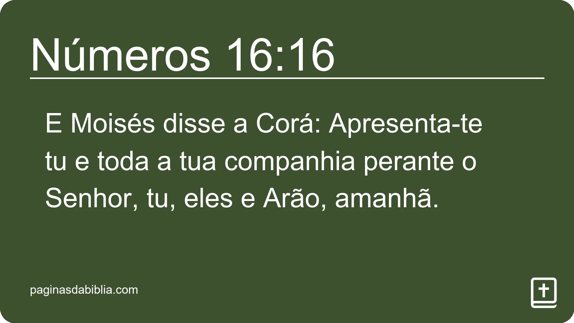 Números 16:16