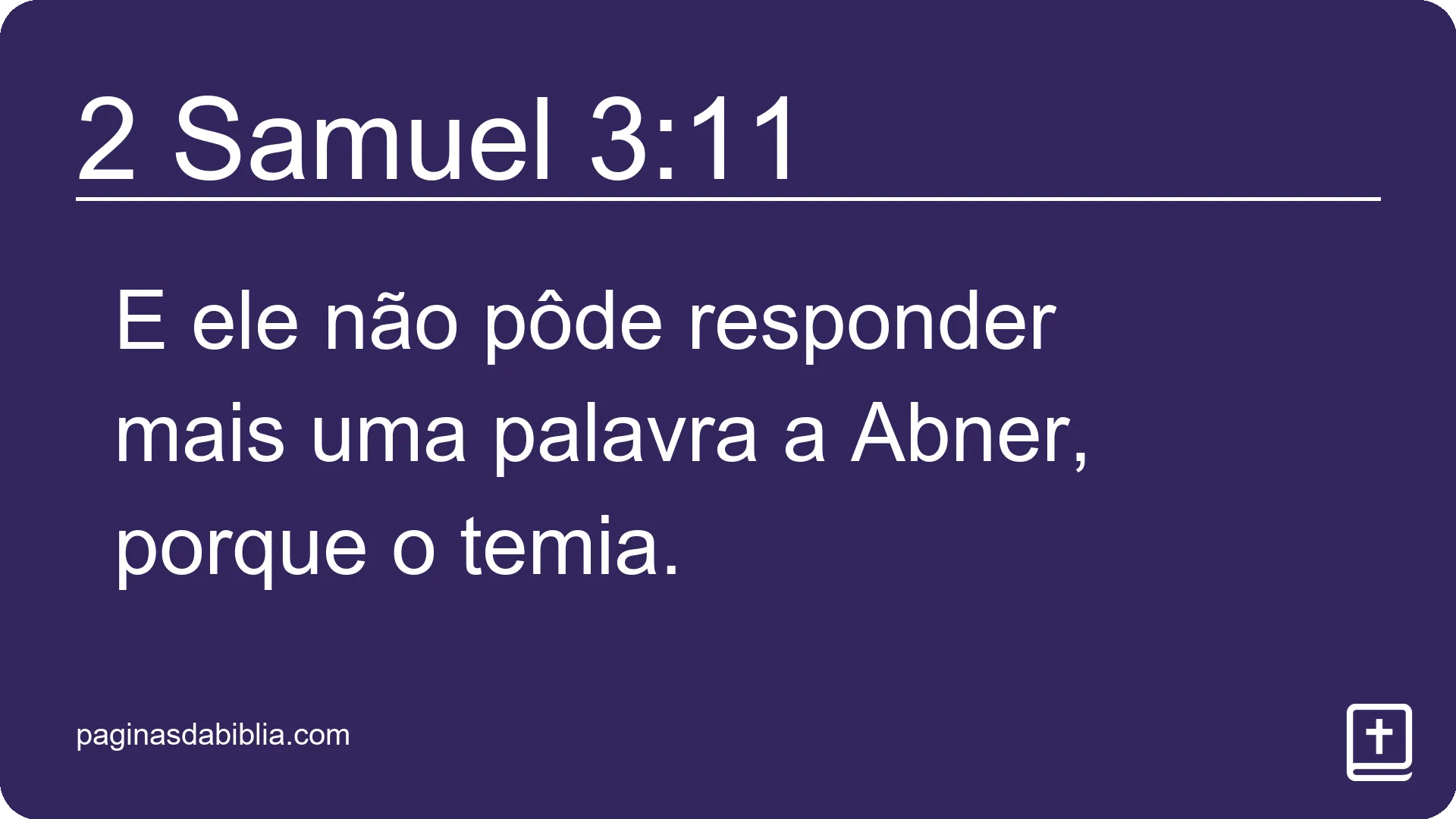 2 Samuel 3:11