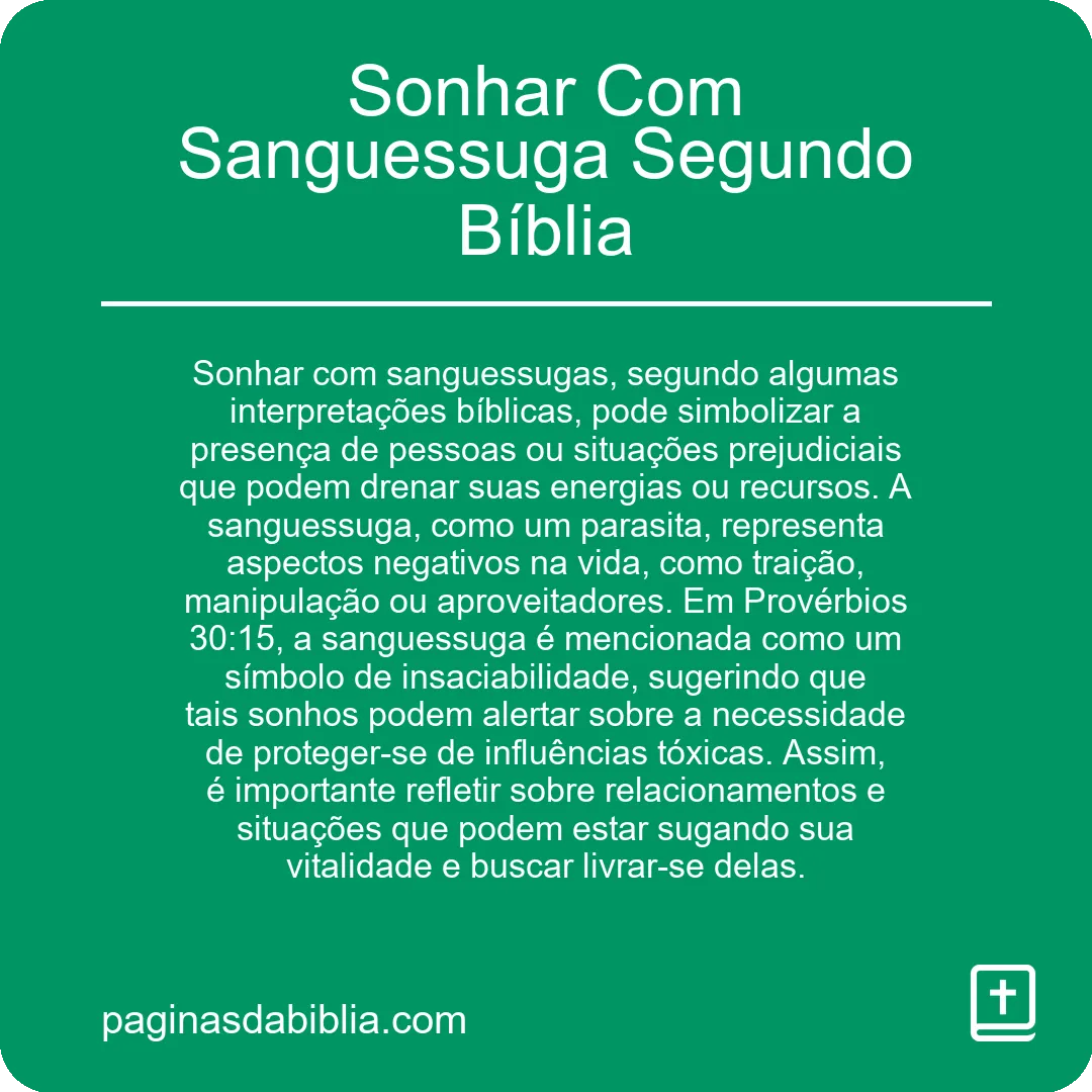 Sonhar Com Sanguessuga Segundo Bíblia