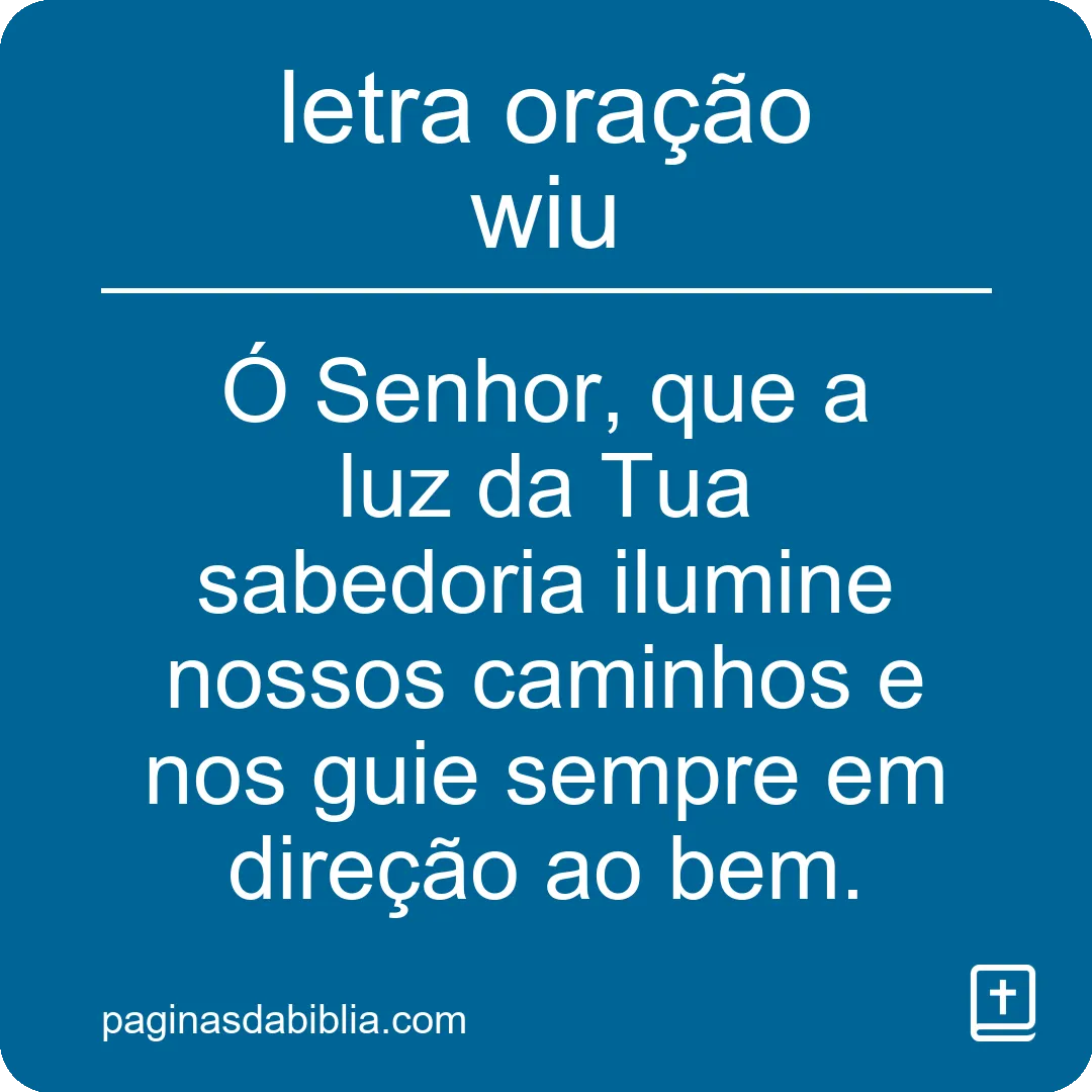 letra oração wiu