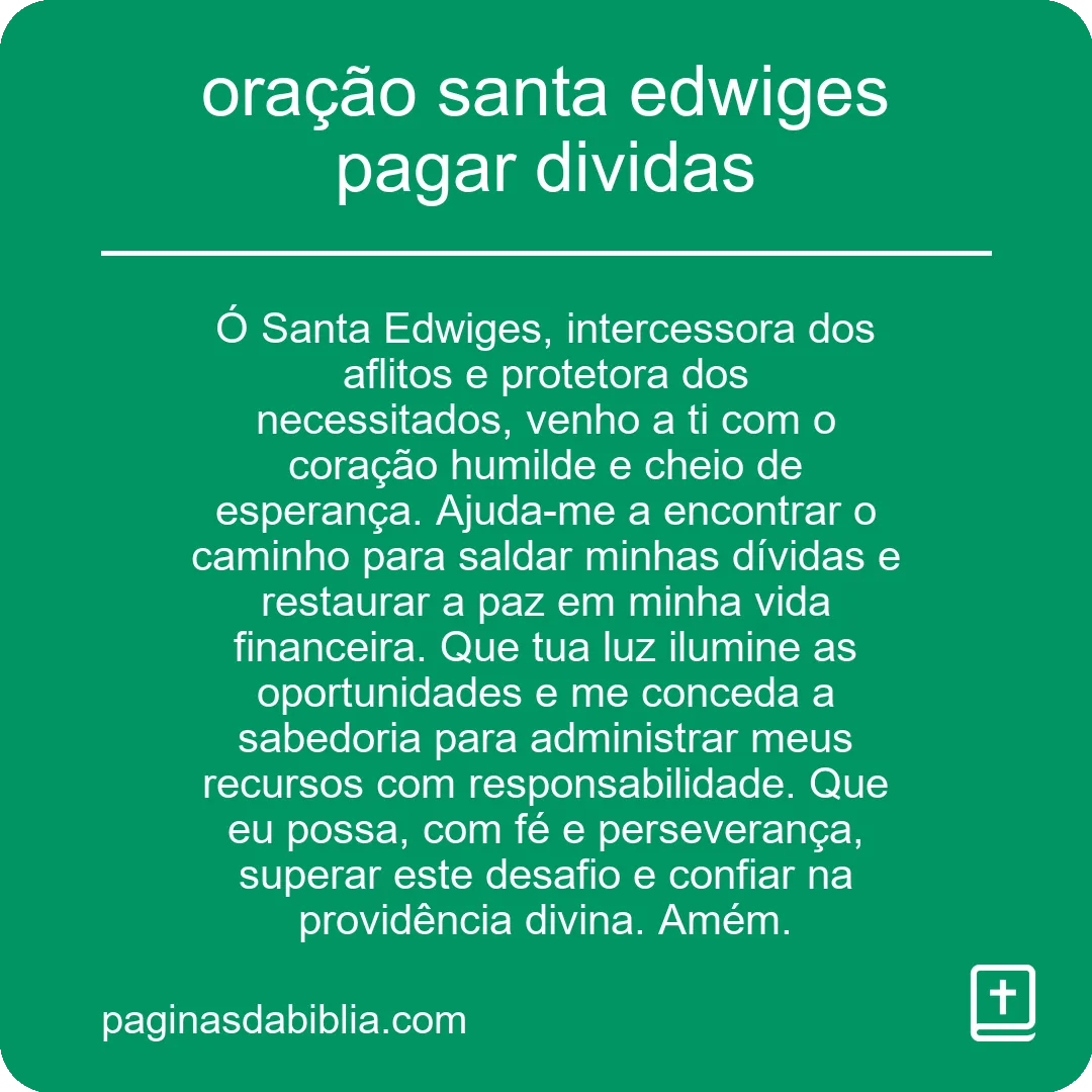 oração santa edwiges pagar dividas