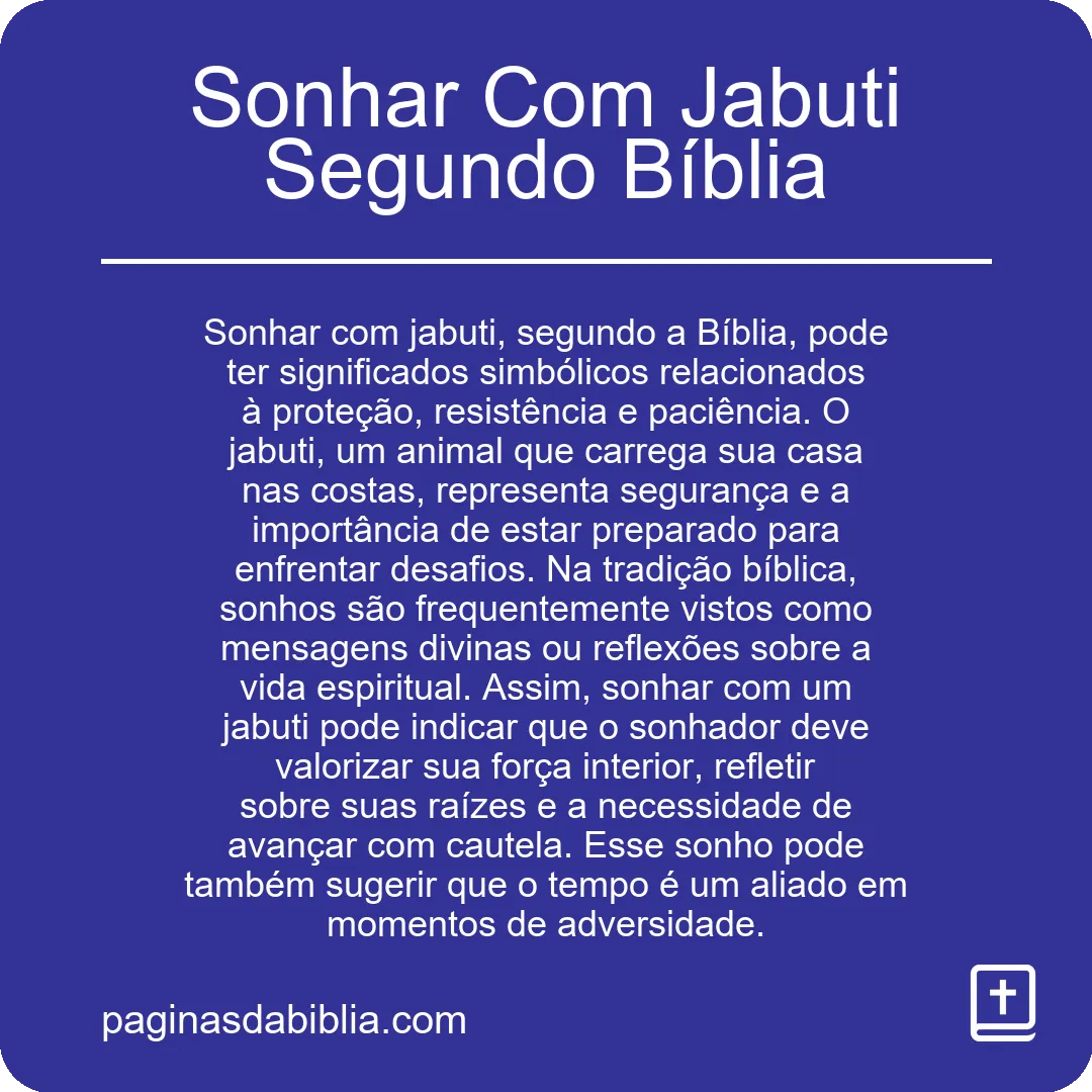 Sonhar Com Jabuti Segundo Bíblia