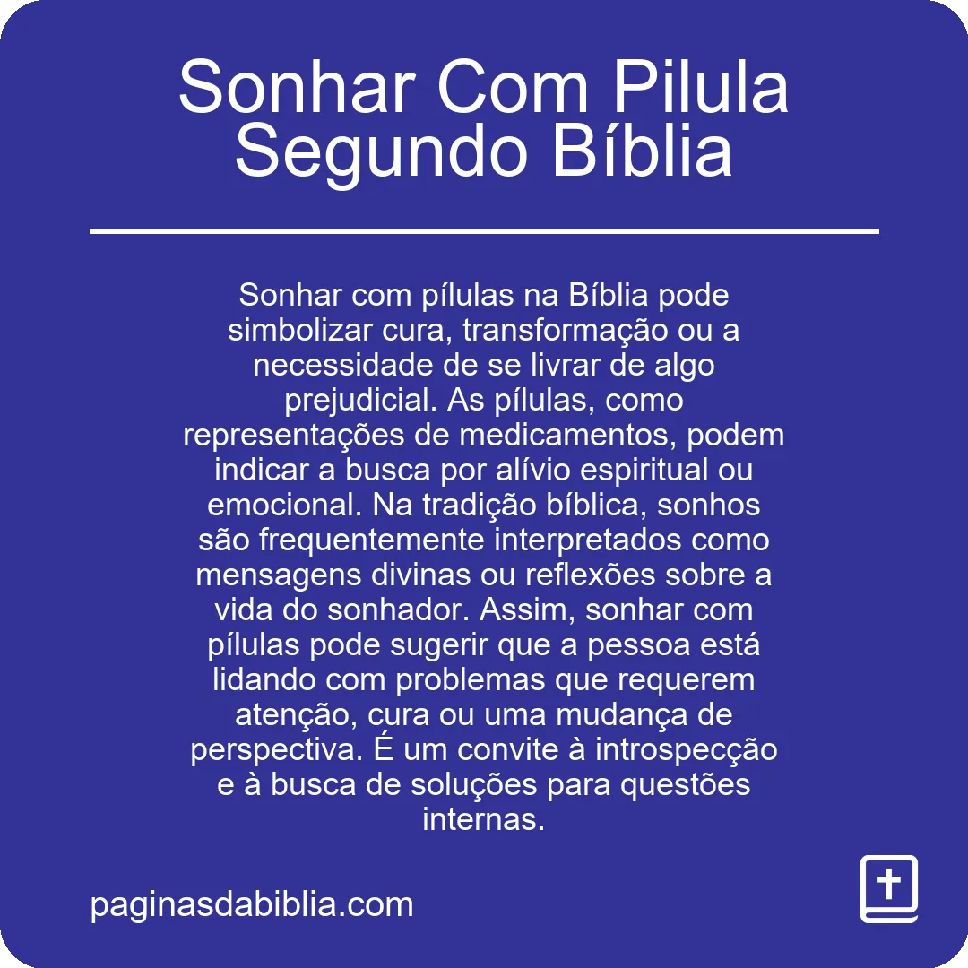 Sonhar Com Pilula Segundo Bíblia