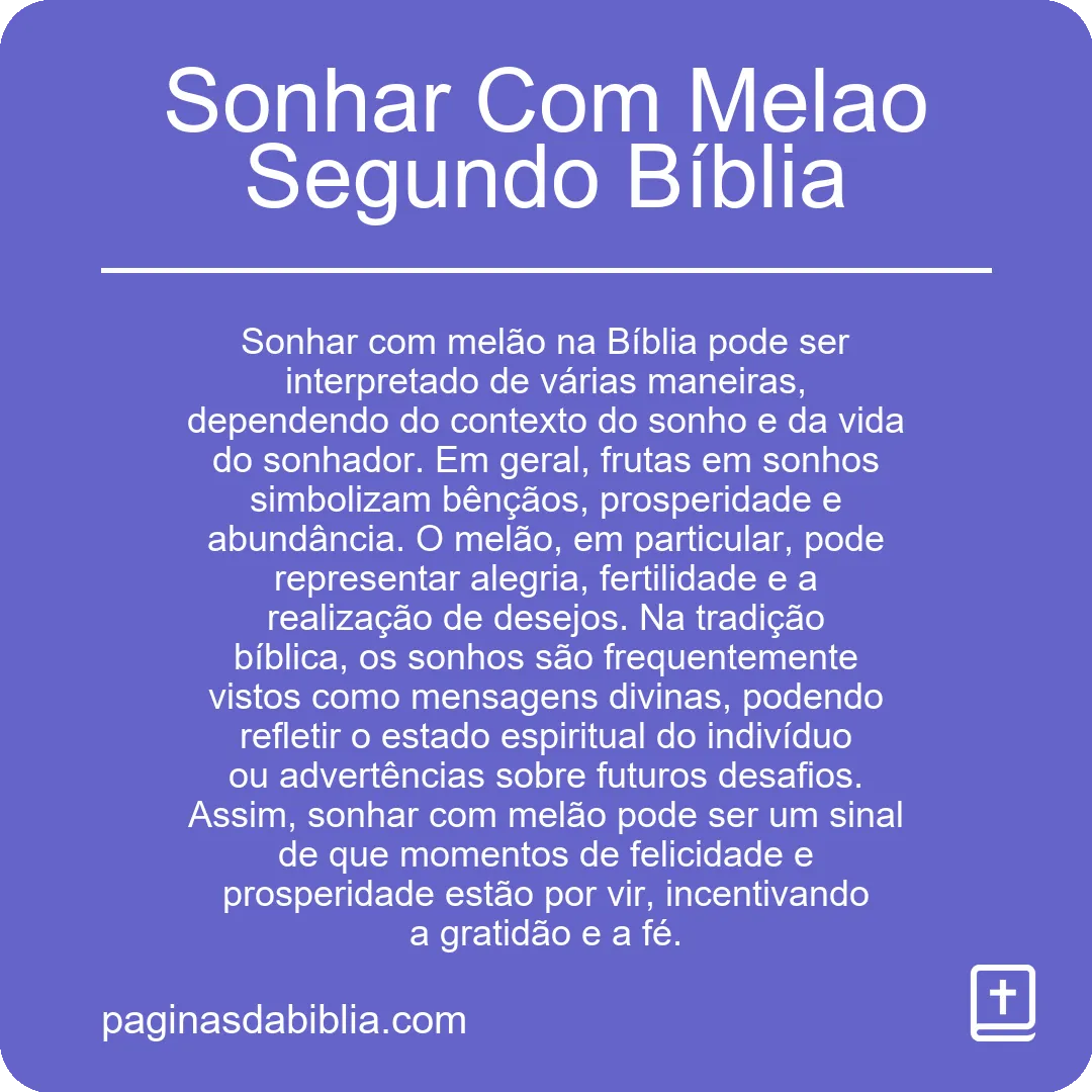 Sonhar Com Melao Segundo Bíblia