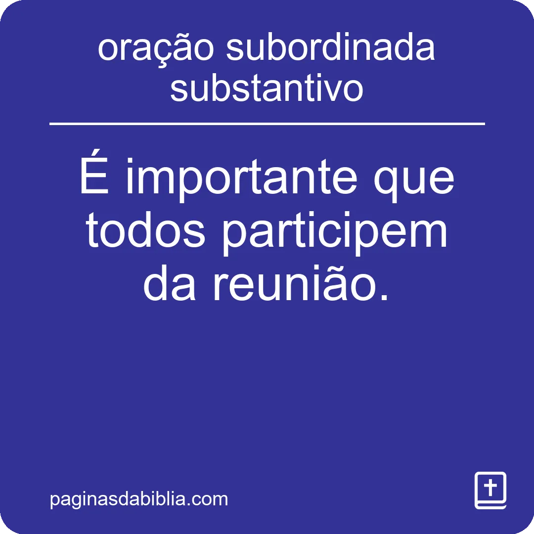 oração subordinada substantivo