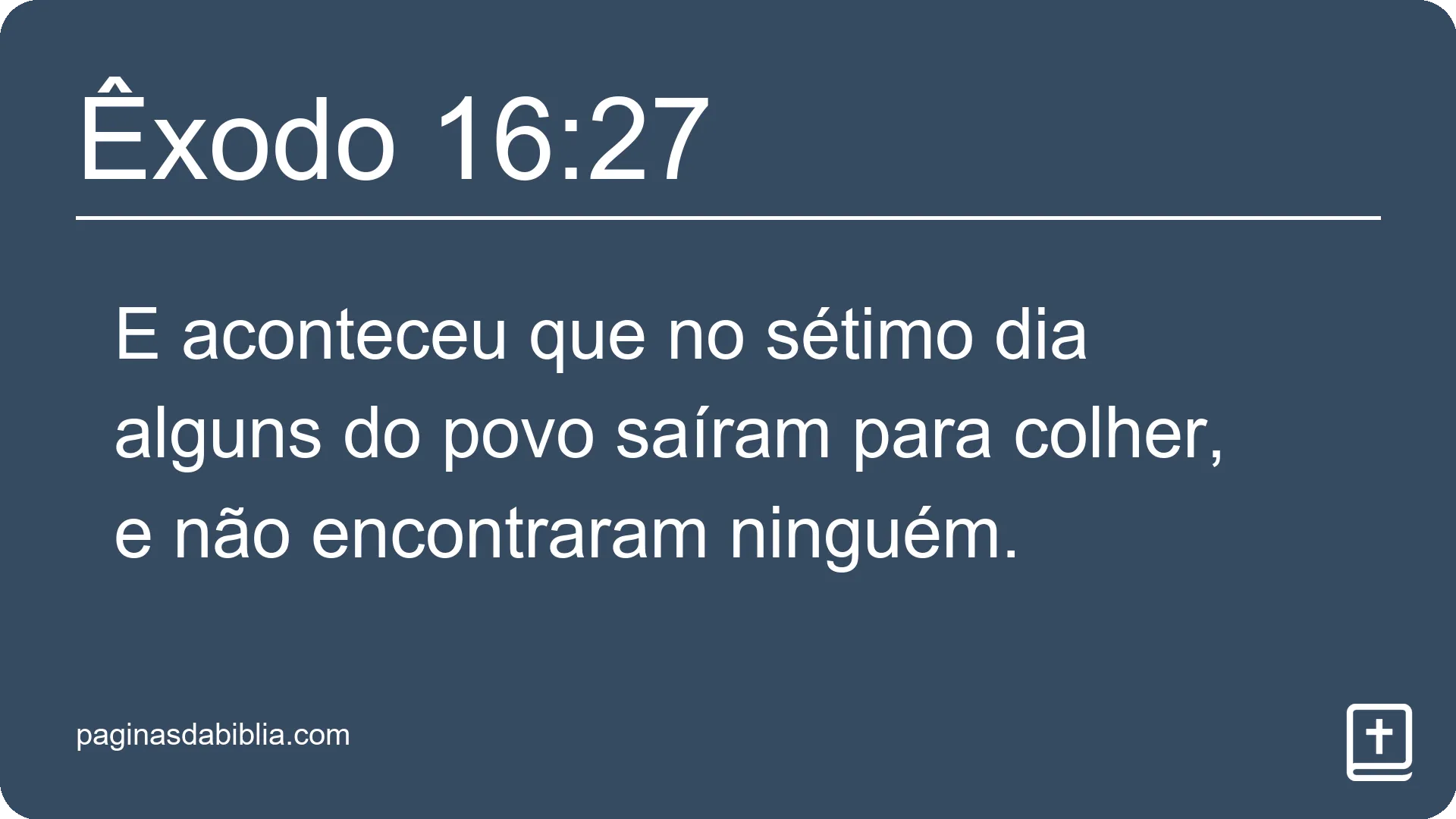 Êxodo 16:27