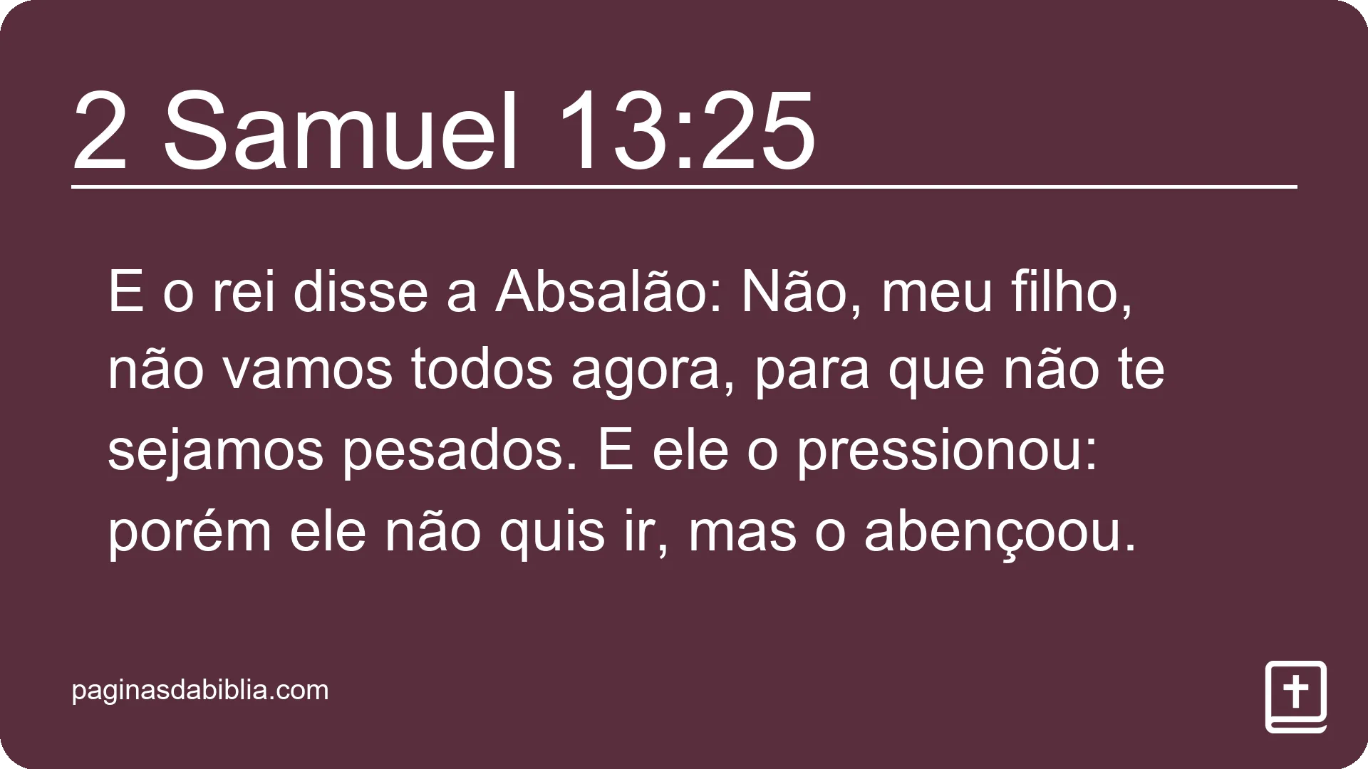 2 Samuel 13:25