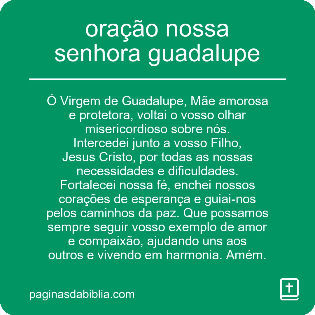 oração nossa senhora guadalupe