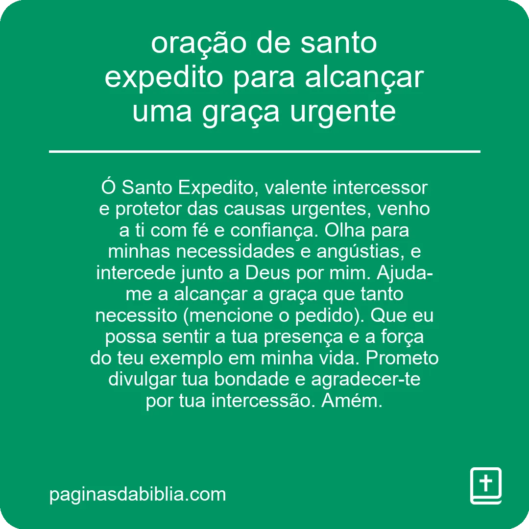 oração de santo expedito para alcançar uma graça urgente