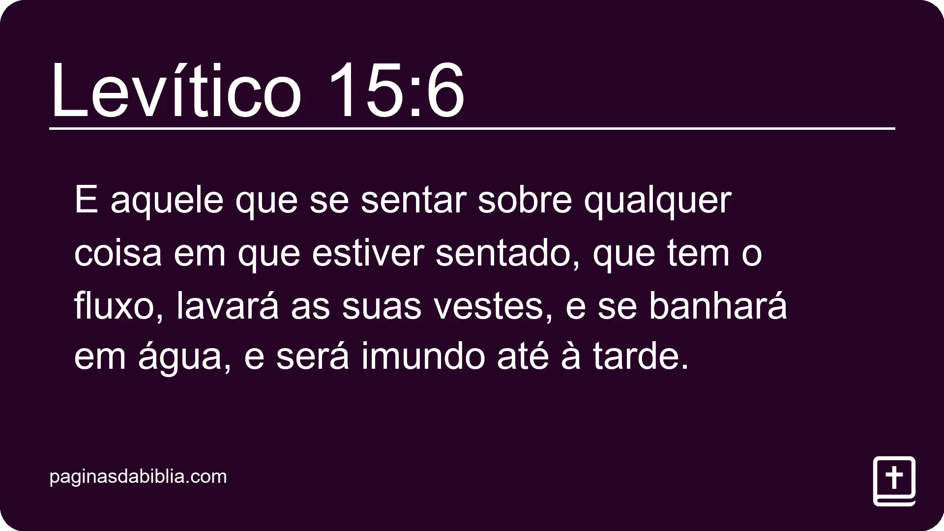 Levítico 15:6