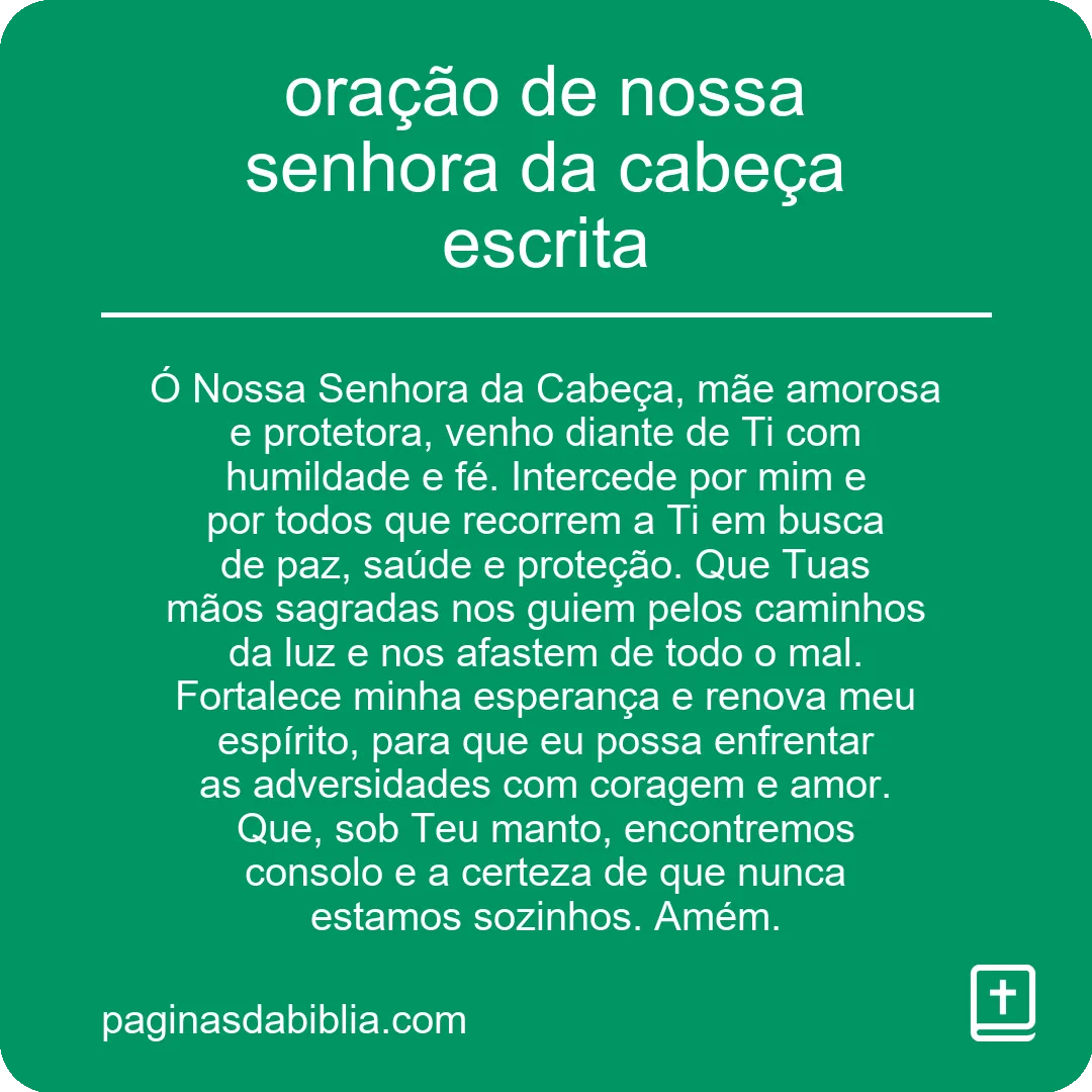 oração de nossa senhora da cabeça escrita