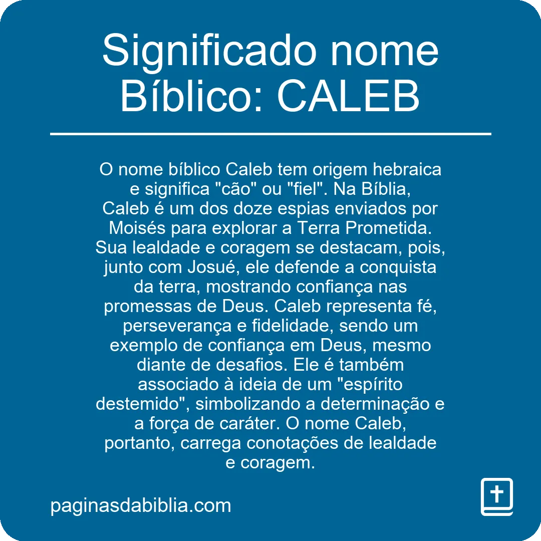 Significado nome Bíblico: CALEB