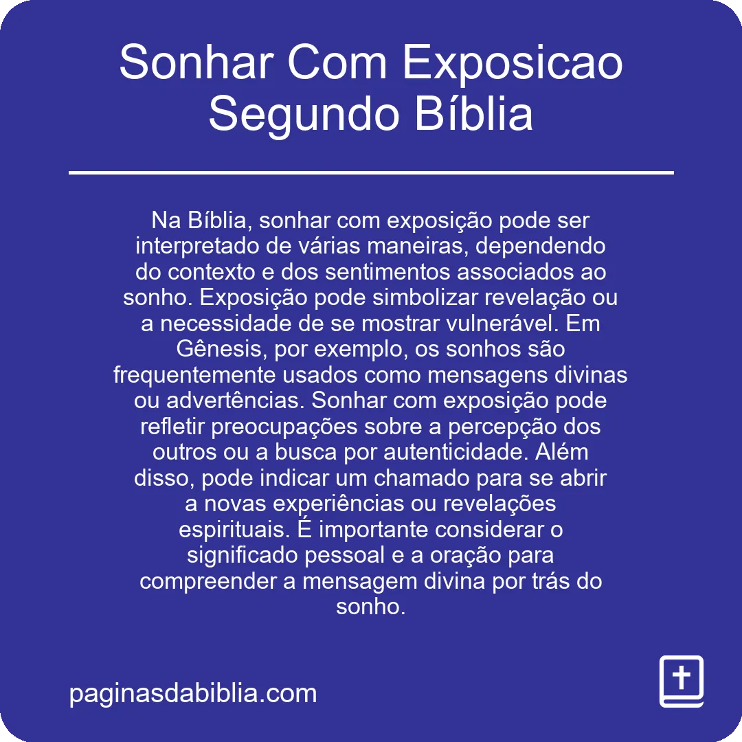 Sonhar Com Exposicao Segundo Bíblia