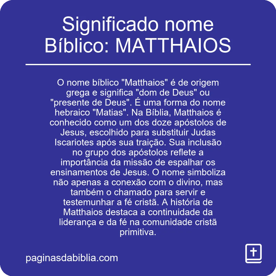 Significado nome Bíblico: MATTHAIOS