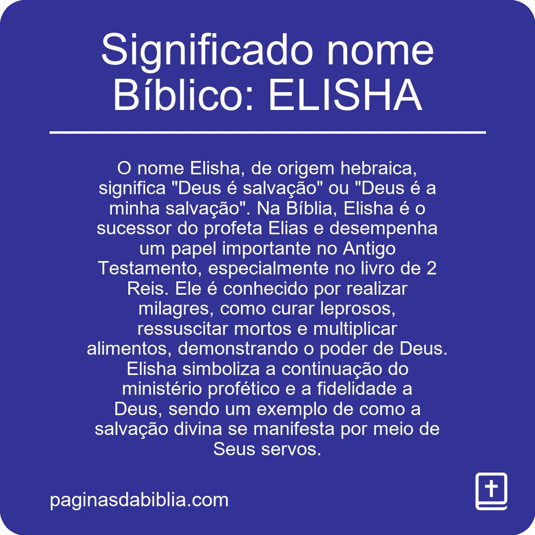 Significado nome Bíblico: ELISHA