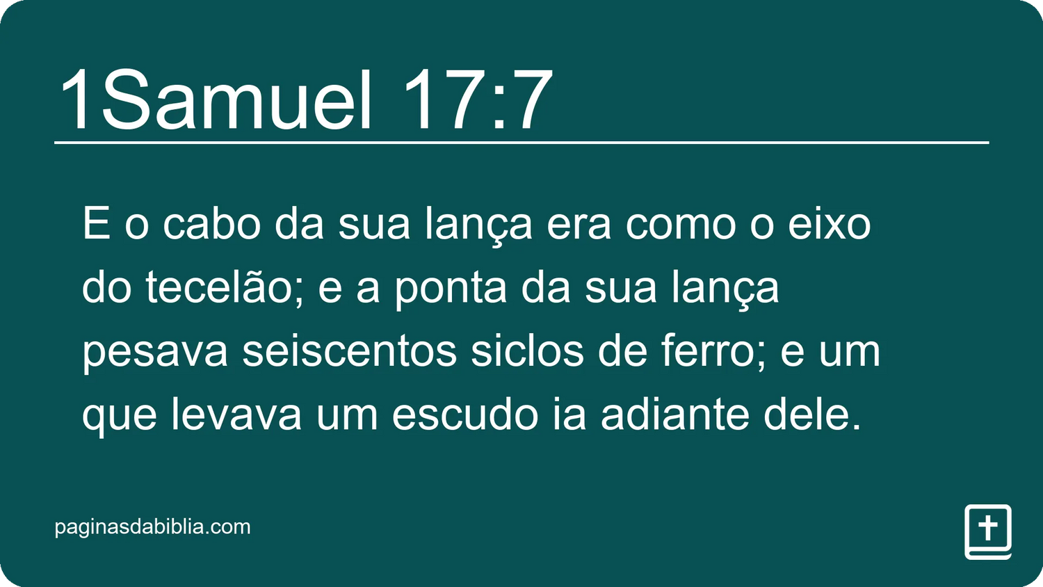 1Samuel 17:7