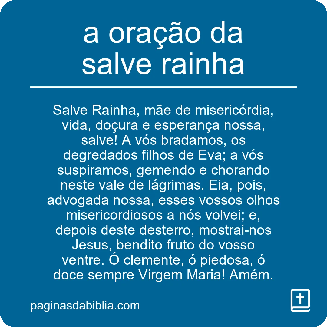 a oração da salve rainha