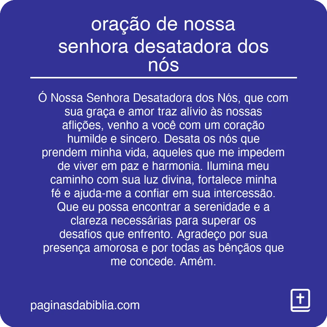 oração de nossa senhora desatadora dos nós