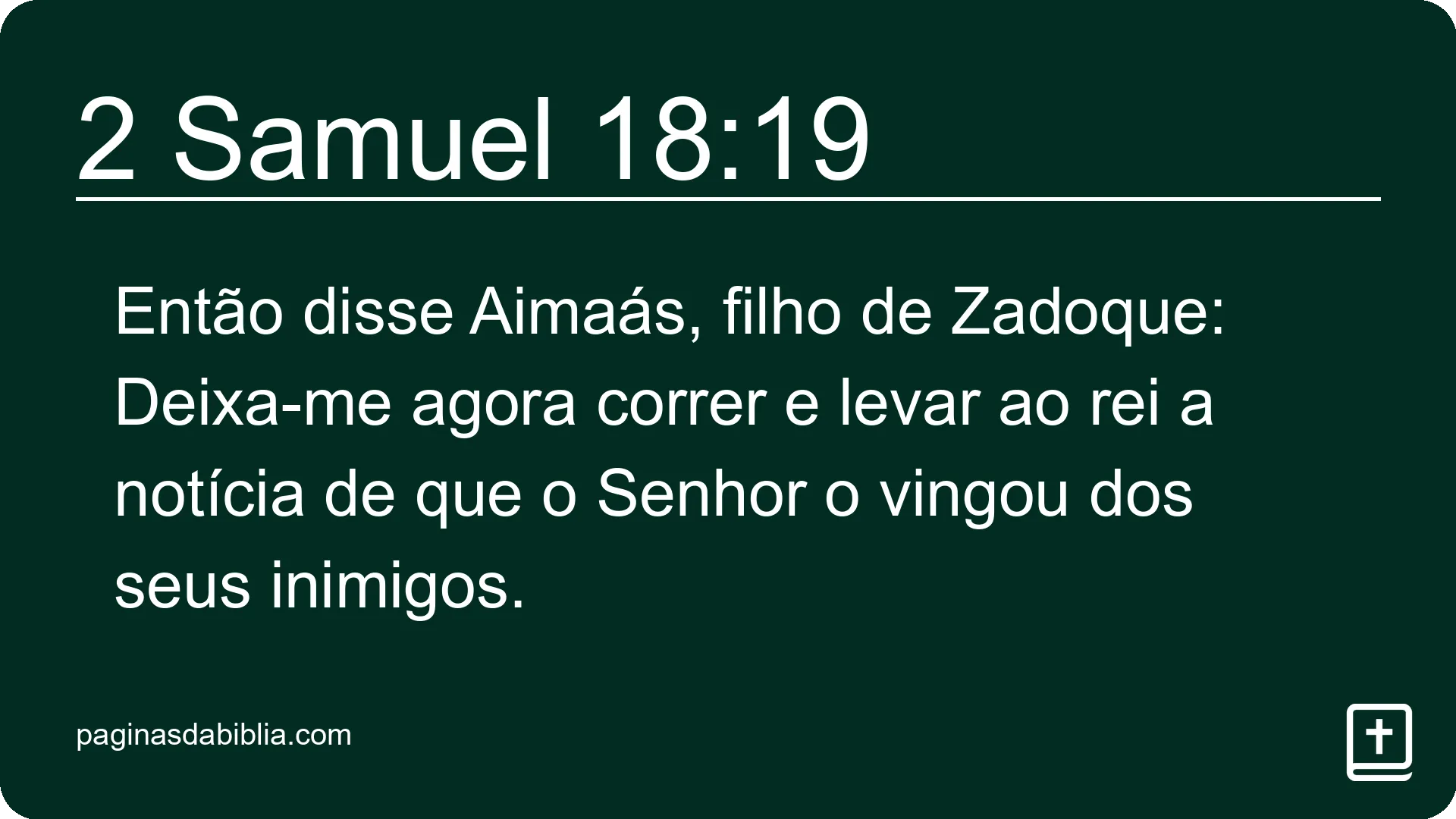 2 Samuel 18:19