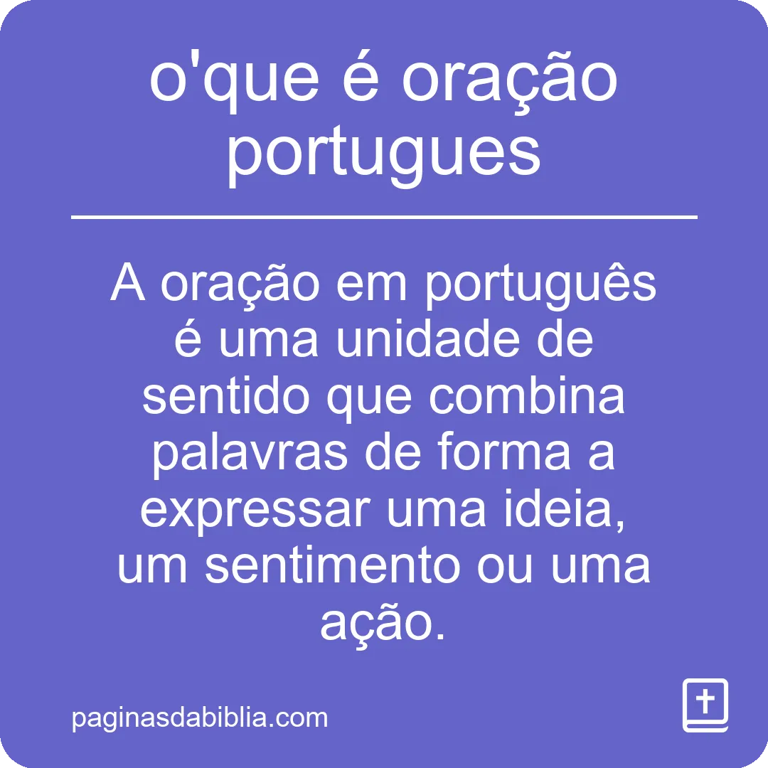 o'que é oração portugues