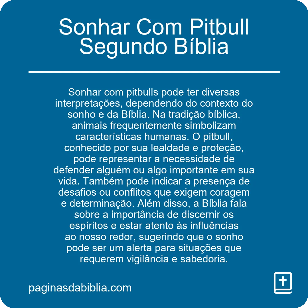 Sonhar Com Pitbull Segundo Bíblia