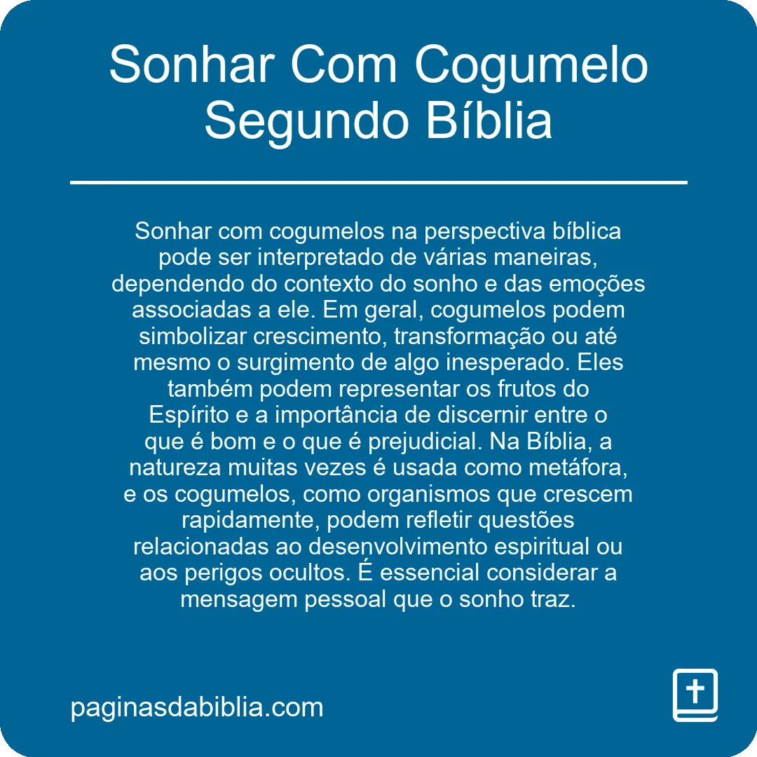 Sonhar Com Cogumelo Segundo Bíblia