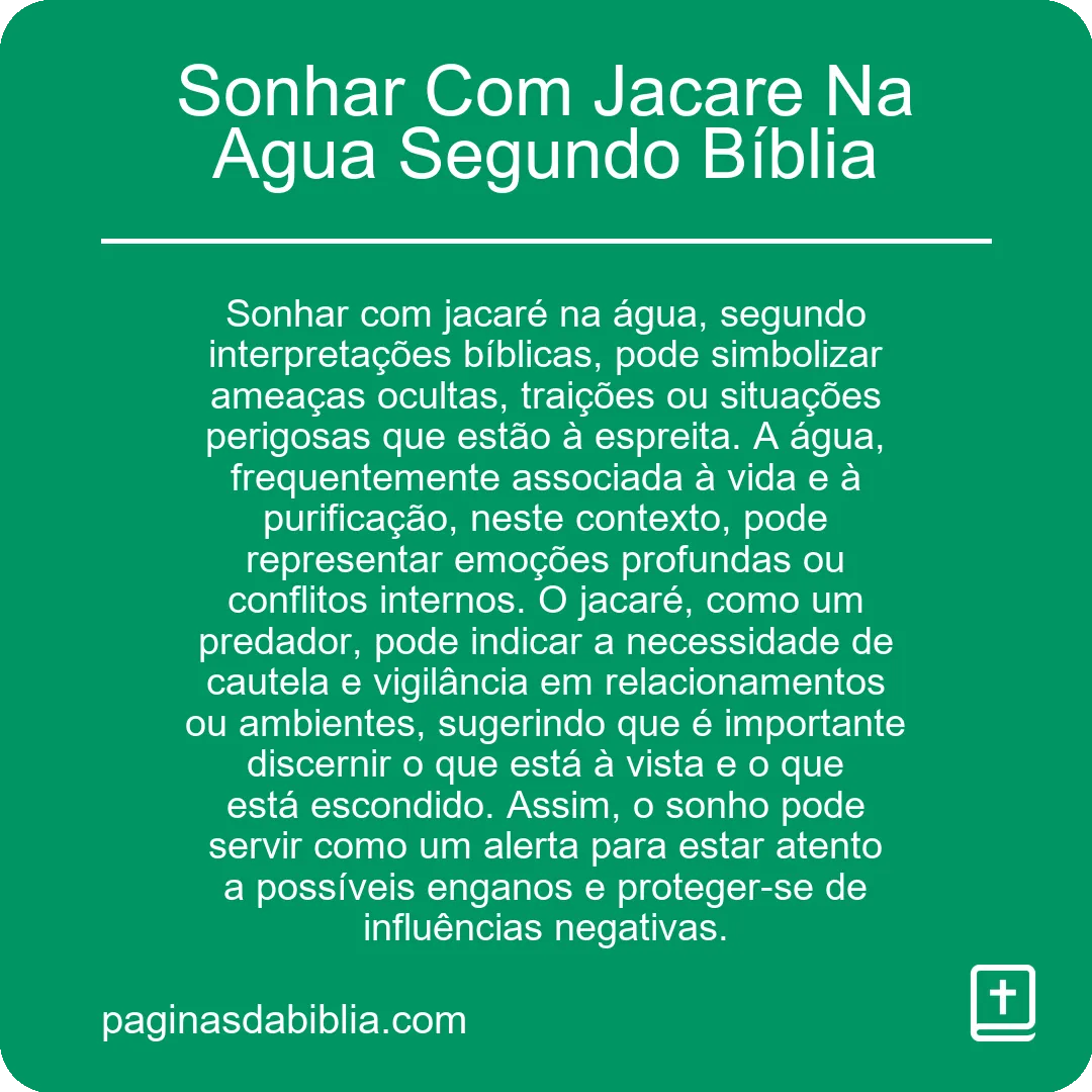 Sonhar Com Jacare Na Agua Segundo Bíblia