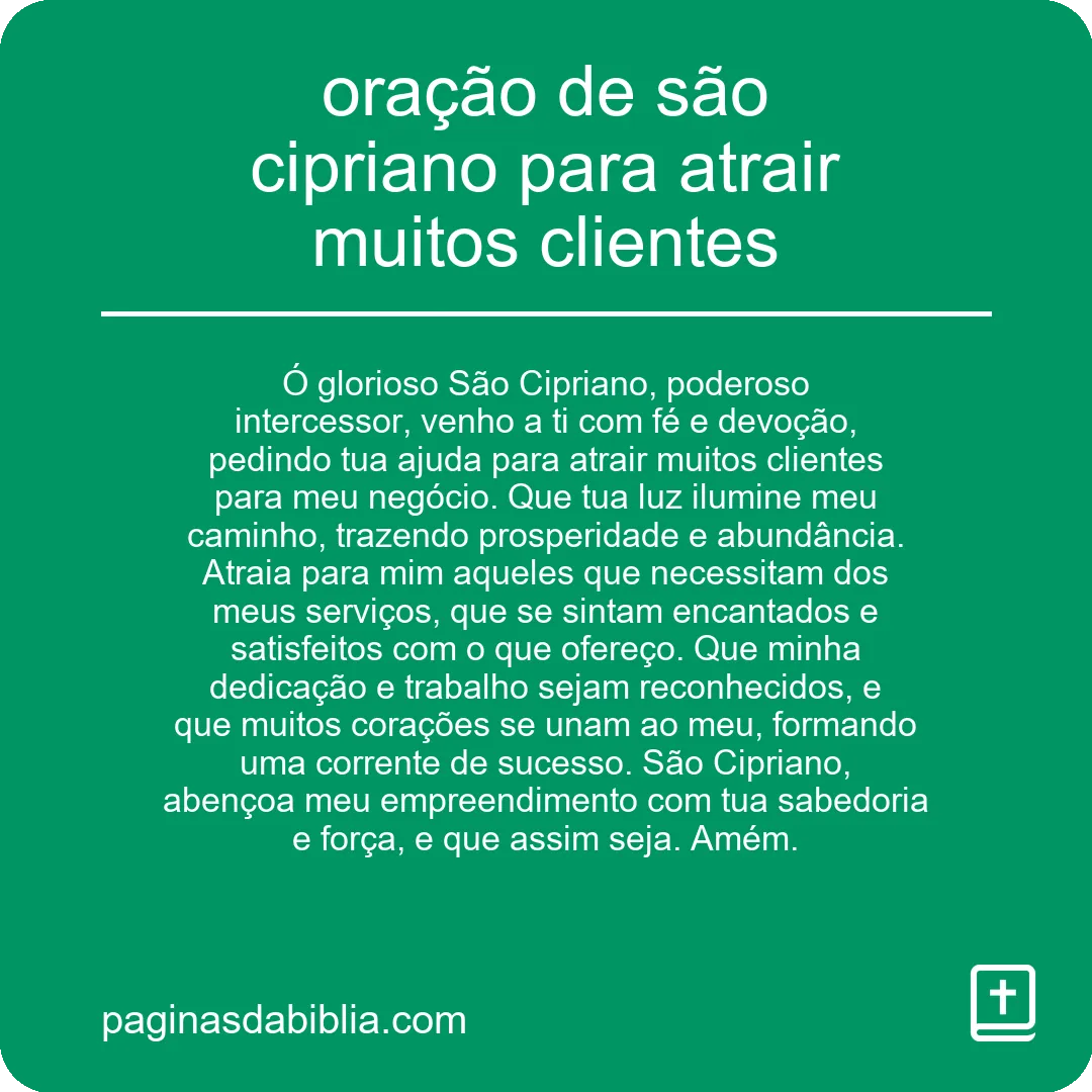 oração de são cipriano para atrair muitos clientes