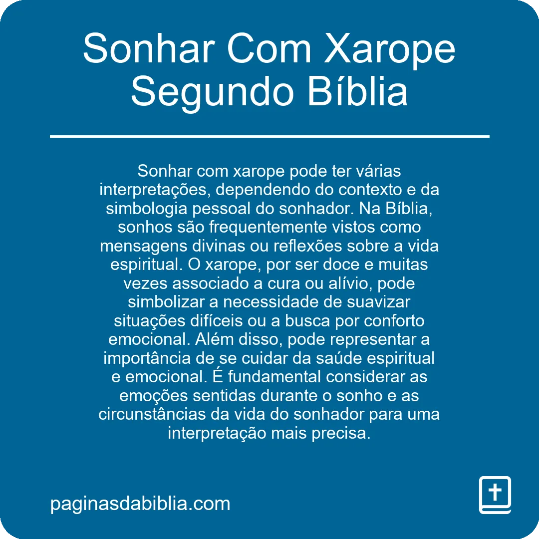 Sonhar Com Xarope Segundo Bíblia