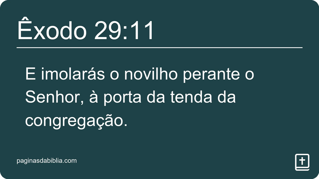 Êxodo 29:11