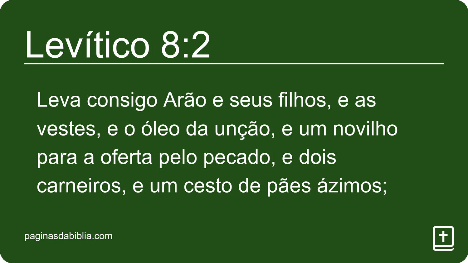 Levítico 8:2