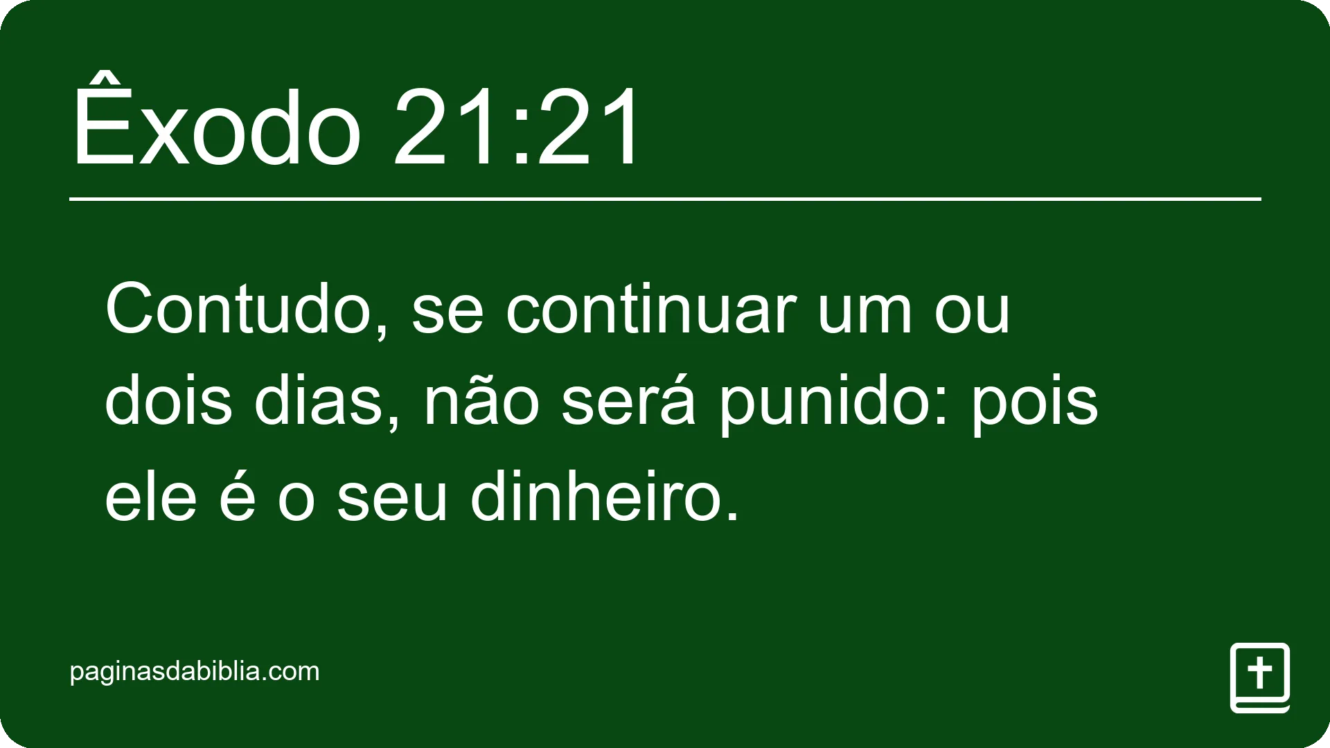 Êxodo 21:21